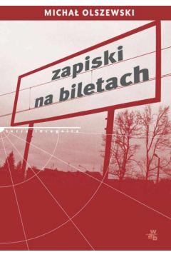 ZAPISKI NA BILETACH M.OLSZEWSKI BR WAB