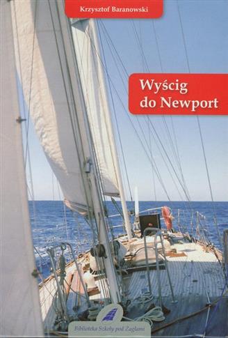 Wyscig do Newport K. Baranowski tw SPŻ