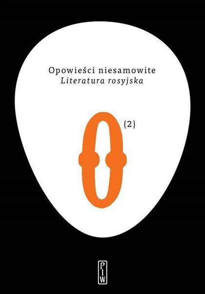 OPOWIEŚCI NIESAMOWITE. TOM 2. LITERATURA ROSYJSKA