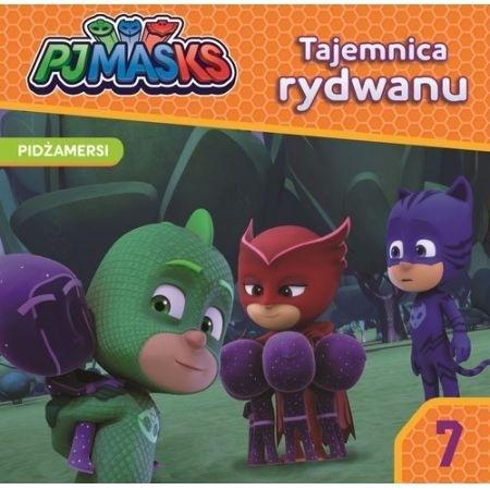 PIDŻAMERSI STORY NR 7 TAJEMNICA RYDWANU