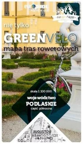 PODLASKIE północ nie tylko Green Velo