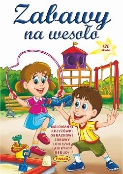 ZABAWY NA WESOŁO