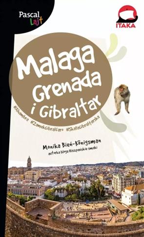 Malaga, Grenada i Gibraltar. Alhambra, Zamek Gibra