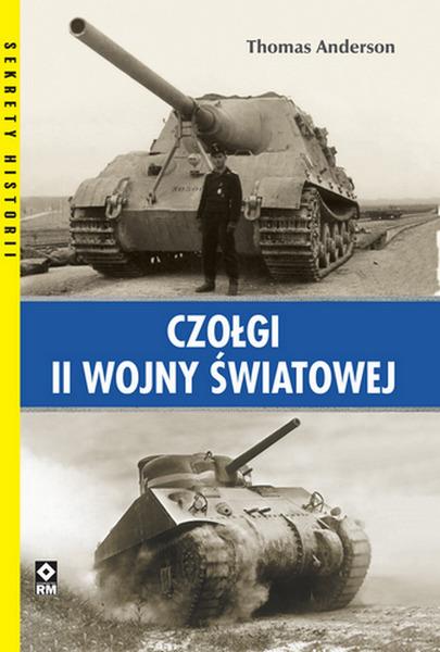 CZOŁGI II WOJNY ŚWIATOWEJ