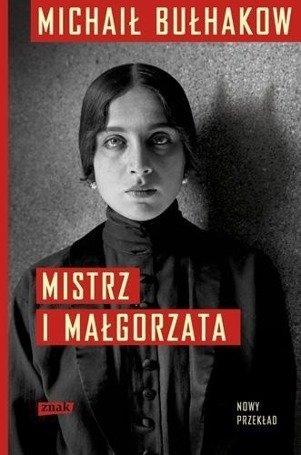 MISTRZ I MAŁGORZATA