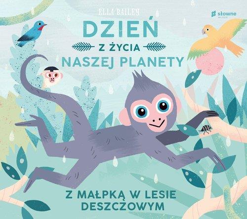 DZIEN Z ZUCIA NASZEJ PLANETY Z MAŁPKĄ W LESIE DESZ