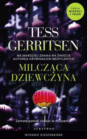 MILCZĄCA DZIEWCZYNA. CYKL RIZZOLI / ISLES. TOM 9