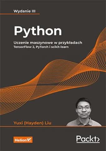 Python. Uczenie maszynowe w przykładach wyd. 2022