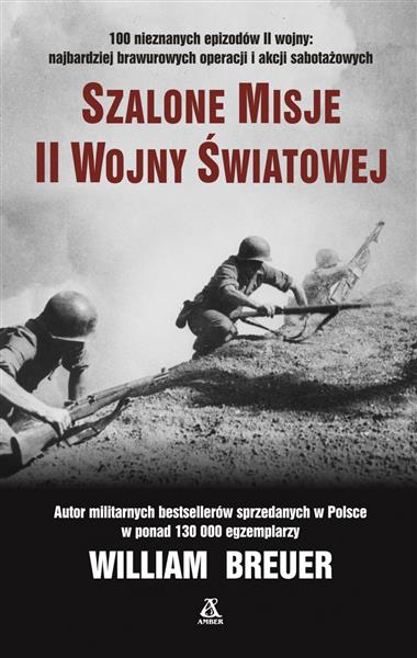 SZALONE MISJE II WOJNY ŚWIATOWEJ