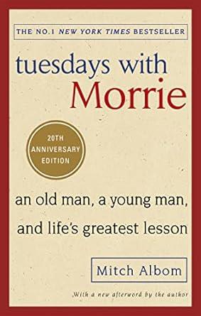 uesdays With Morrie 20th ANNIV ED