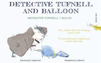 Detektyw Tufnell i Balon / Detective Tufnell and B
