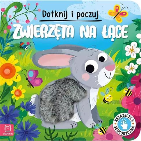 Zwierzęta na łące. Dotknij i poczuj