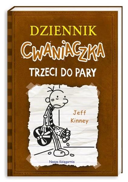 DZIENNIK CWANIACZKA 7. TRZECI DO PARY