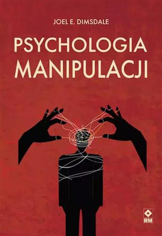 PSYCHOLOGIA MANIPULACJI