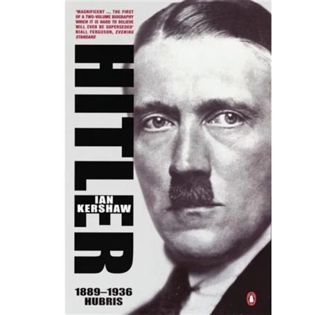 Hitler 1889 - 1936: Hubris