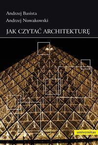 JAK CZYTAĆ ARCHITEKTURĘ