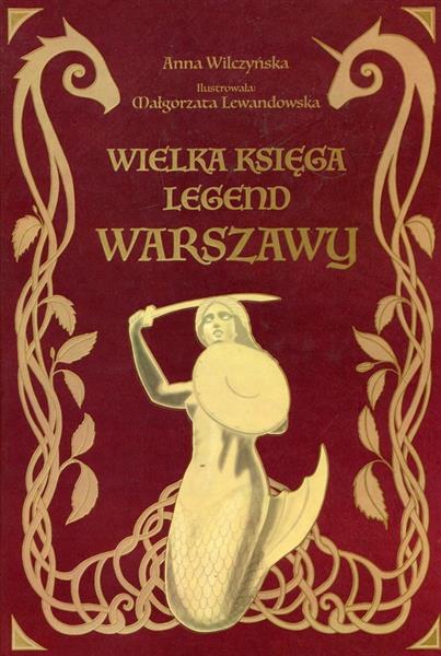 WIELKA KSIĘGA LEGEND WARSZAWY