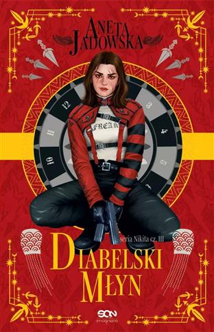 Nikita. Tom 3. Diabelski młyn