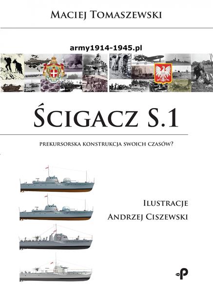 ŚCIGACZ S.1. PREKURSORSKA KONSTRUKCJA SWOICH CZASÓ