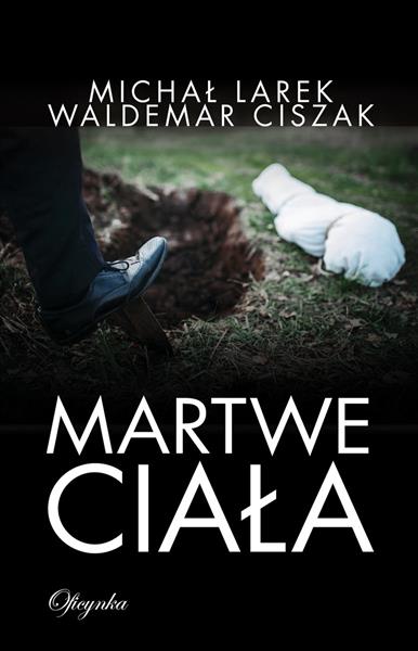 MARTWE CIAŁA