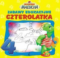 AKADEMIA MALUCHA. ZABAWY EDUKACYJNE CZTEROLATKA