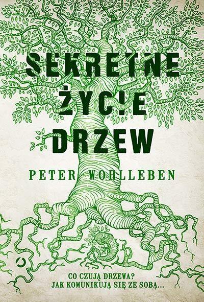 SEKRETNE ŻYCIE DRZEW