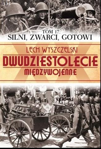 Dwudziestolecie międzywojenne. Tom 17.