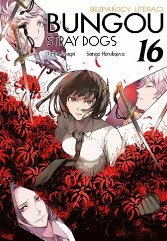 Bungou Stray Dogs - Bezpańscy Literaci. Tom 16