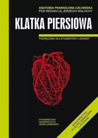 Anatomia prawidłowa cowieka. Klatka piersiowa. Pod