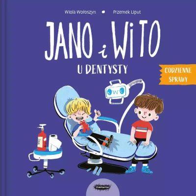 Jano i Wito u dentysty - S.NOWY
