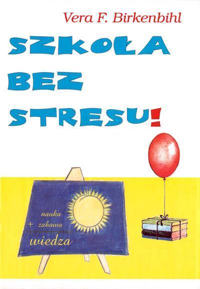 SZKOŁA BEZ STRESU