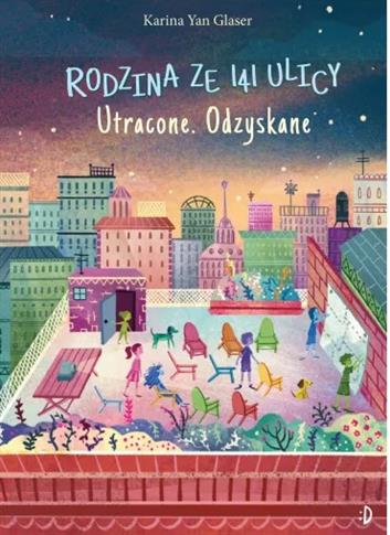 UTRACONE. ODNALEZIONE. RODZINA ZE 141 ULICY. TOM 4