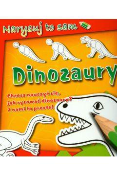 Narysuj to sam Dinozaury