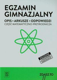 EGZAMIN GIMNAZJALNY. CZĘŚĆ MATEMATYCZNO-PRZYRODNIC