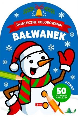 ŚWIĄTECZNE KOLOROWANKI BAŁWANEK