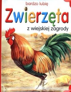 ZWIERZĘTA Z WIEJSKIEJ ZAGRODY