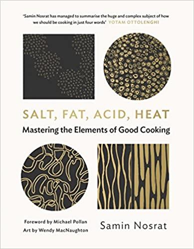 SALT FAT ACID HEAT