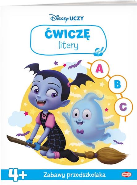 DISNEY UCZY. VAMPIRINA. ĆWICZĘ LITERY 4+
