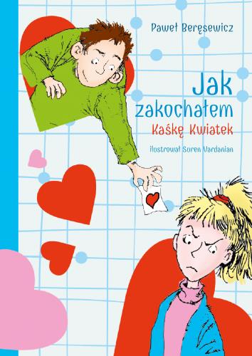 JAK ZAKOCHAŁEM KAŚKĘ KWIATEK