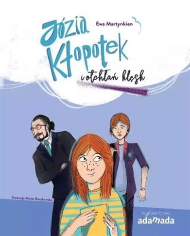 JÓZIA KŁOPOTEK I OTCHŁAŃ KLĘSK