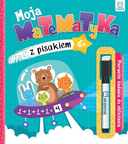 MOJA MATEMATYKA Z PISAKIEM. PIERWSZE ZADANIA DO OB