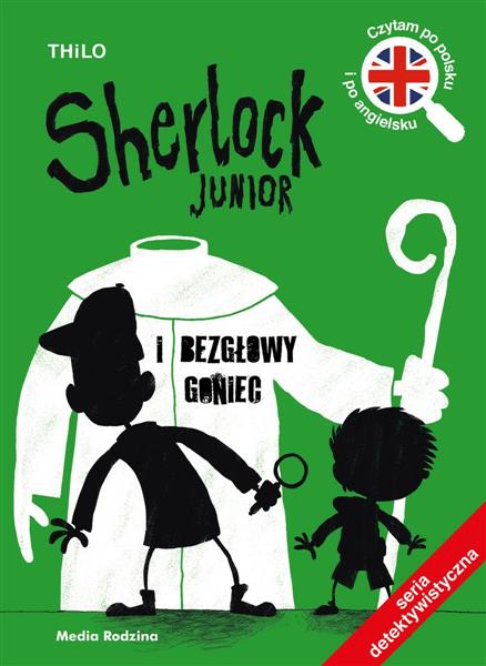SHERLOCK JUNIOR I BEZGŁOWY GONIEC