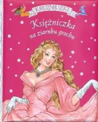 KSIĘŻNICZKI. KSIĘŻNICZKA NA ZIARNKU GROCHU
