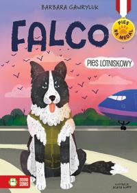 PIES NA MEDAL. FALCO - PIES LOTNISKOWY. TOM 4