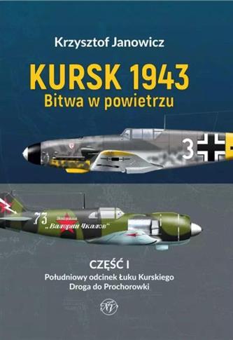 Kursk 1943. Bitwa w powietrzu Część I. Południowy