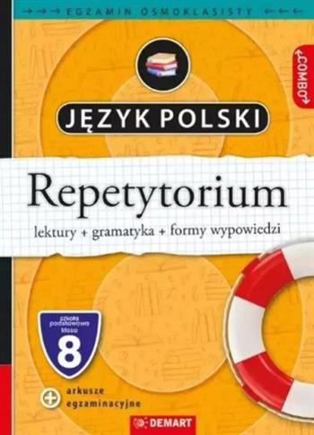 EGZAMIN ÓSMOKLASISTY JĘZYK POLSKI REPETYTORIUM