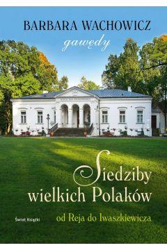 Siedziby wielkich Polaków