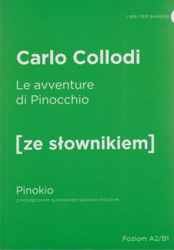 LE AVVENTURE DI PINOCCHIO. PINOKIO...