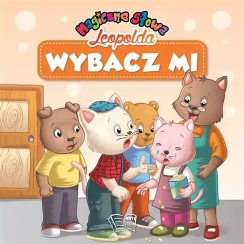 Wybacz mi. Magiczne słowa Leopolda