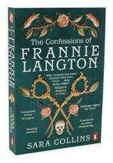 THE CONFESSIONS OF FRANNIE LANGTON:  A DAZZLING...